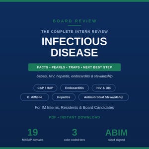 May include: A dark blue educational document titled Board Review: The Complete Intern Review Infectious Disease. It lists topics like Sepsis, HIV, Hepatitis, Endocarditis, and Antimicrobial Stewardship, noting 19 MKSAP domains and 3 colour-coded tiers.