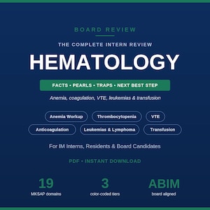 May include: A dark blue digital study guide titled Board Review The Complete Intern Review Hematology. It includes sections on anaemia, coagulation, VTE, leukaemias, and transfusion. Features 19 MKSAP domains, 3 colour-coded tiers, and is ABIM board aligned.