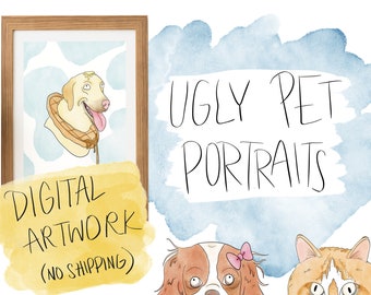 Portraits d'animaux laids | Portraits d'animaux de compagnie personnalisés | Portraits numériques | Mauvais portraits artistiques | Télécharger
