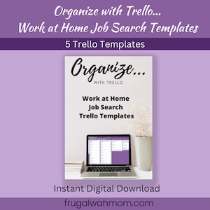 Organize with Trello... Work at Home Job Search Templates