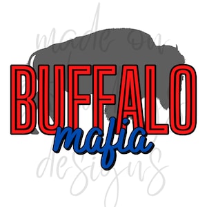 Bills Mafia Print, Buffalo SVG, Instant Download, SVG und PNG Dateien, Bills, New York, Bills Mafia, Bills Football,