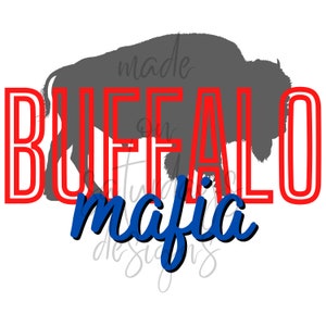 Bills Mafia Print, Buffalo SVG, Instant Download, SVG und PNG Dateien, Bills, New York, Bills Mafia, Bills Football