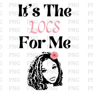Loc PNG (file only), Girl With Locs, Loc Image, Woman with Locs, Loc hair
