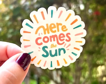 Here Comes the Sun Sticker Beatles Song Sticker for Laptop Hydroflask Stickers Pack Custom