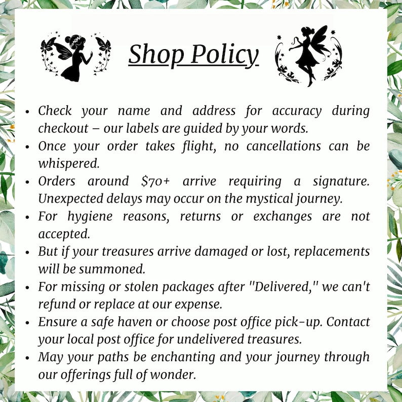 Może przedstawiać: Tekst zasad sklepu z fantazyjną ilustracją wr&oacute;żki. Tekst opisuje zasady sklepu dotyczące zam&oacute;wień, wysyłki, zwrot&oacute;w i uszkodzonych przedmiot&oacute;w. Tekst zawiera zwroty takie jak "nasze etykiety są kierowane twoimi słowami", "nieoczekiwane op&oacute;źnienia mogą wystąpić w trakcie magicznej podr&oacute;ży" i "niech twoje ścieżki będą czarujące".