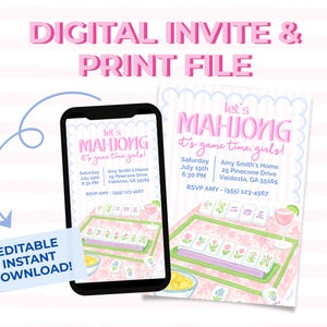 May include: Digital invitation and print file for a Mahjong game night. The design features a smartphone and a printed invitation with the text "Let's Mahjong, it's game time, girls!" in pink, along with event details.