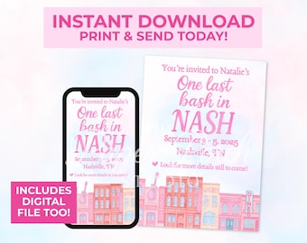 Nashville Bachelorette Invitation | One Last Bash in Nash Invite | 5x7 & Phone size Digital Download | Pink Cowgirl Party Template