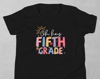 T-shirt à manches courtes pour enfants de 5e année Oh Hey, rentrée des classes, rentrée des classes