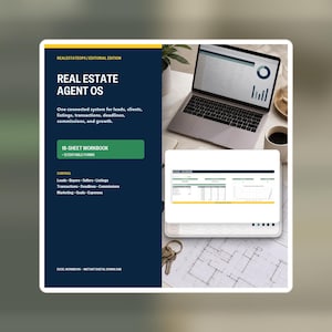 May include: A digital Real Estate Agent OS workbook featuring an 18-sheet layout with 12 editable forms. The dark blue promotional graphic displays text about leads, clients, and transactions alongside a laptop showing data charts and a floor plan.