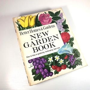 1971 Better Homes and Gardens New Garden Book - Complete Guide for Gardens and Landscaping- Garden Book- Garden Lovers Gift