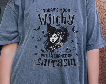 Witchy with a Chance of Sarcasm Tee, Bad Witch Shirt, Sarcasm, Cute Witchy Shirt, Witchy Vibes, Dark Academia Shirt, Halloween Shirt