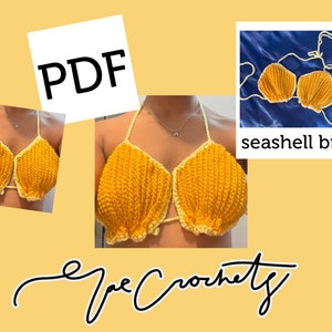 May include: A crochet seashell bikini top in yellow and white. The top is shown on a model. The image also includes a PDF document and a photo of the bikini top on a blue background with the text "seashell bikini".