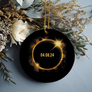 Solar Eclipse Ornament, 2024 Total Eclipse Ornament, Eclipse Keepsake, Solar Eclipse Christmas, Holiday Gift, Solar Eclipse Souvenir