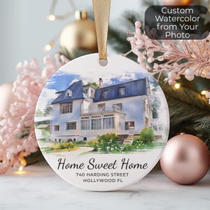 Custom Watercolor House Ornament from Your Photo, New Home Ornament, First Home Christmas Gift, Home Sweet Home, Address and Year