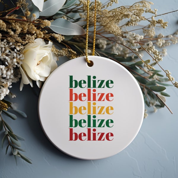 Belize Ornament, Christmas Ornament, Belize Gift, Christmas Gift, Christmas Decor, Belize Souvenir, Belize Travel, Travel Gift, Xmas Tree