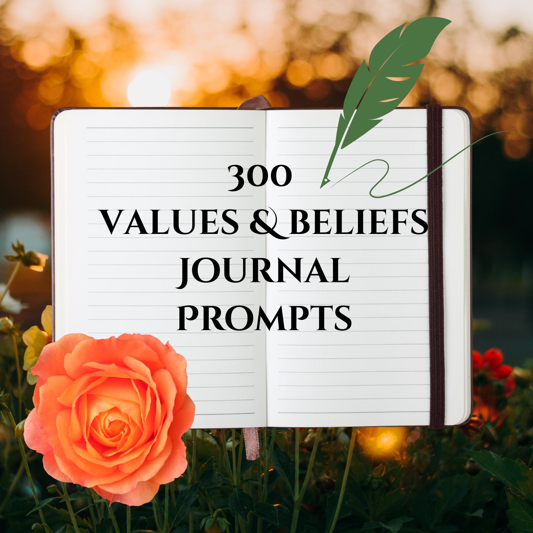 Values Prompts 300 Values and Beliefs Journal Prompts - Etsy