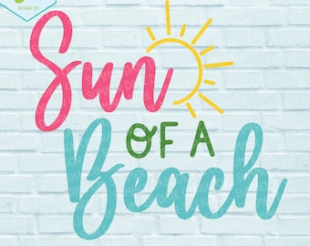 Sun of a beach SVG | beach vacation svg | beach bum png | beach life svg |