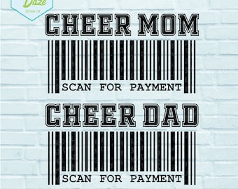Cheer dad SVG | Cheer dad | Cheer parent png | Scan for payment svg | Cheer dad png | Cheer SVG | Cheerleader SVG |