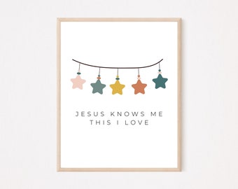 Nursery wall decor, Kids room, Jesus knows me this I love, digital print, downloadable