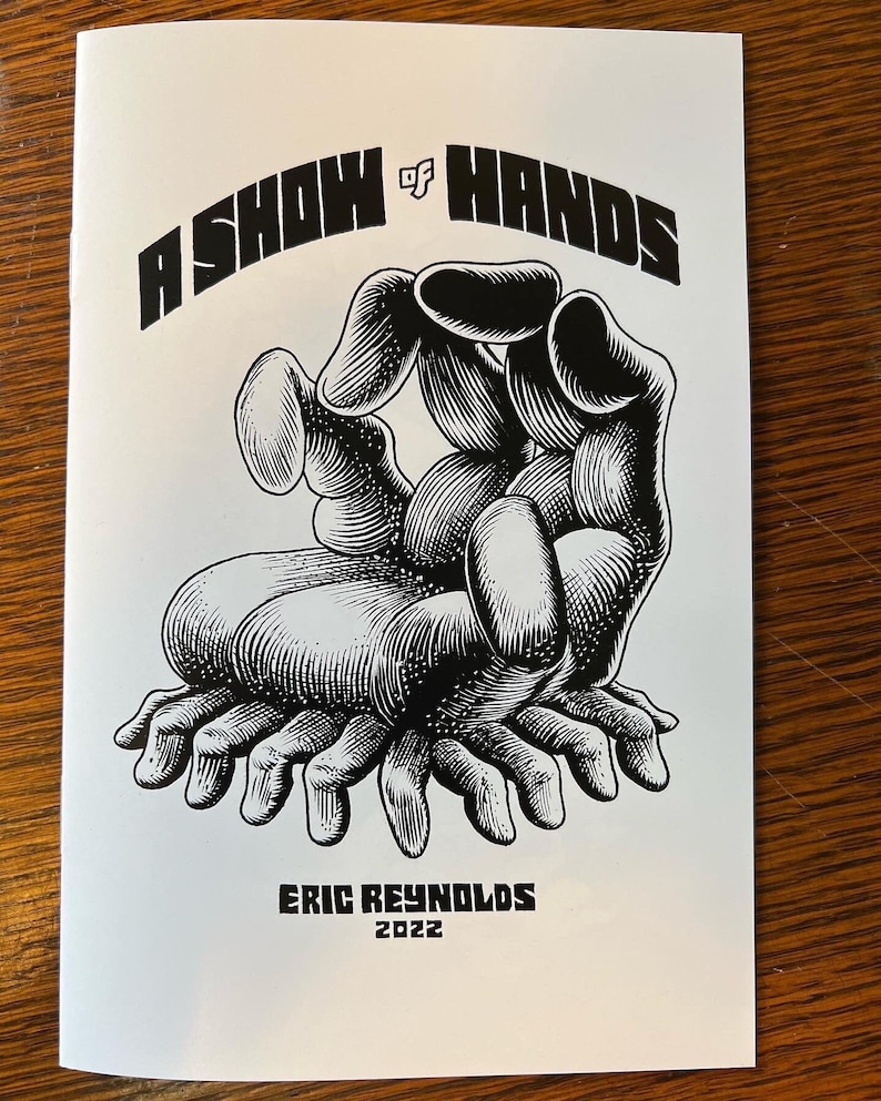 A SHOW OF HANDS signed / numbered art zine image 1