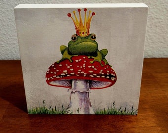 Frog Prince Wood Art Sign: Mushroom Decor, Kids Room Shelf Sitter