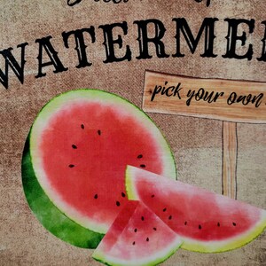 Pode incluir: Uma placa que diz "Pick Your Own Watermelon" com tr&ecirc;s fatias de melancia em um fundo marrom.
