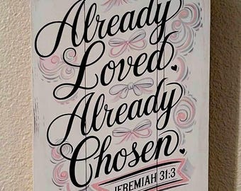 Already Loved Already Chosen Wood Canvas Wall Decor, Jeremiah 31:3 Scripture Christian Faith Art