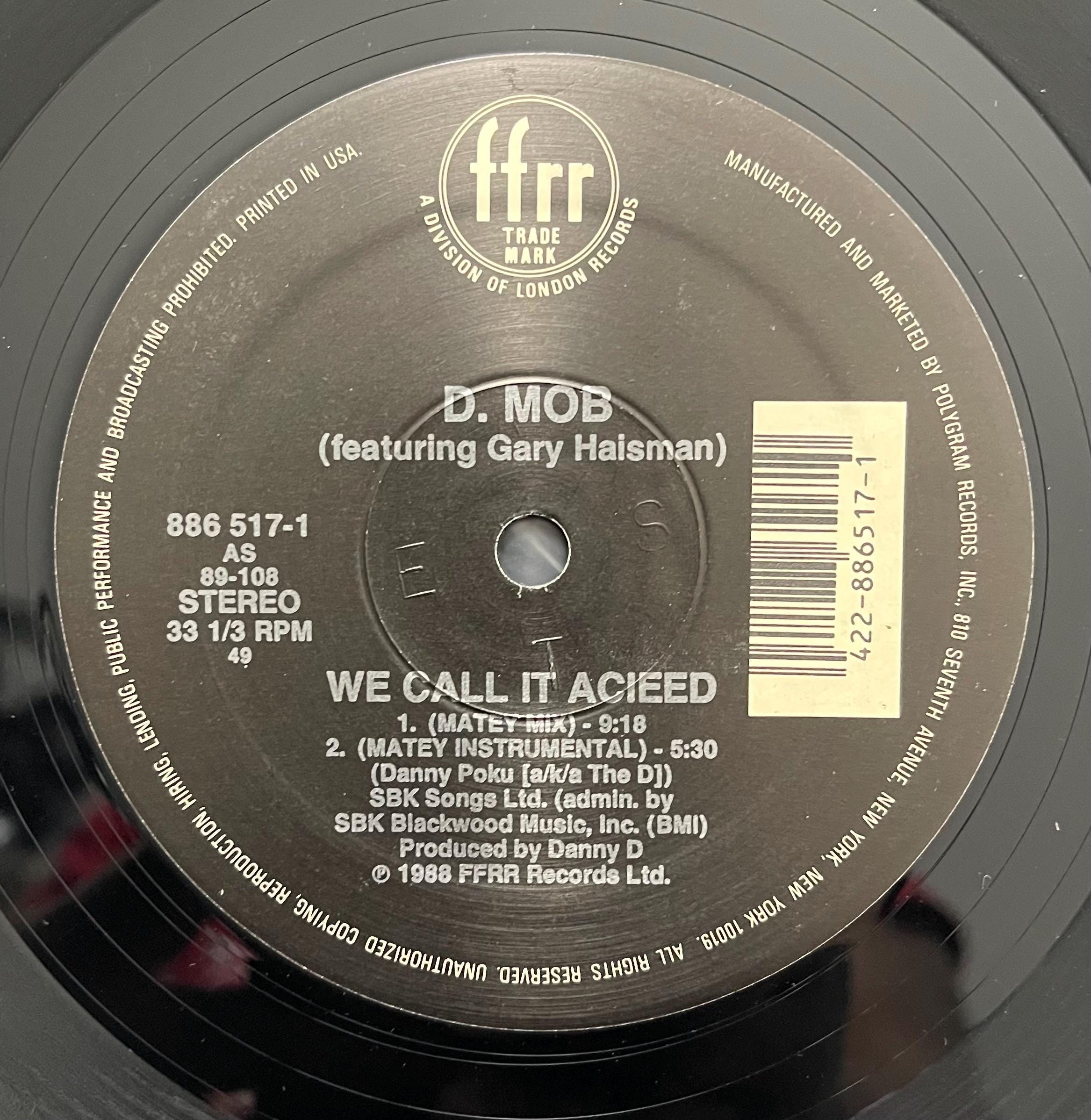 D Mob - We Call It Acieeed - 1988 Acid House 12