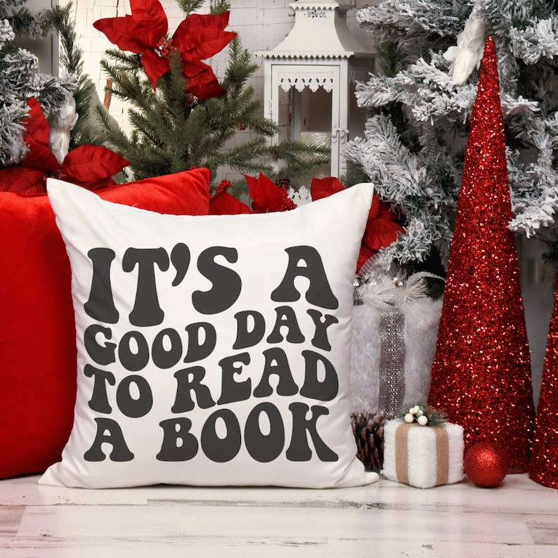 It's a Good Day to Read a Book Throw Pillow, Reader Decor, Bookworm