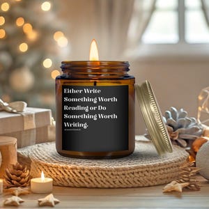 Custom Inspriational Writer Quote Eco-Friendly Candle, Writer Candle, Personalized Writer Gift, Gift for Writer, Custom Gift for Writer