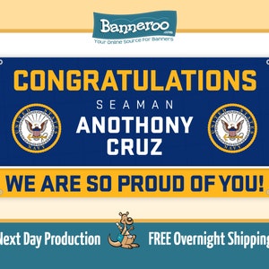 Navy Banner | Navy Congratulations Banner | Navy Graduation Banner | Navy Boot Camp Banner | Navy Welcome Home Banner | Pass-In-Review