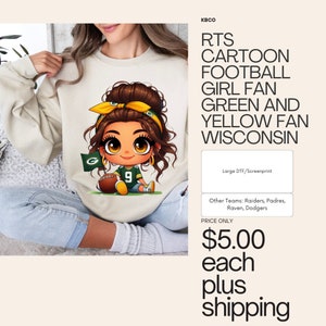 RTS Cartoon Girl Football Fan Green and Yellow Wisconsin Team Screenprint/DTF