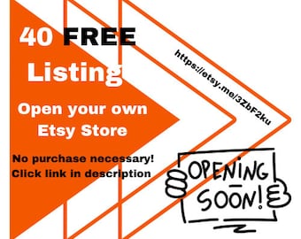 40 free Etsy listings | No purchase necessary| Open new Etsy store with 40 free credits | Link in Description