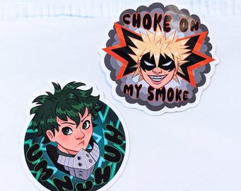 Choke on My Smoke! Um Nuh Uh! Stickers