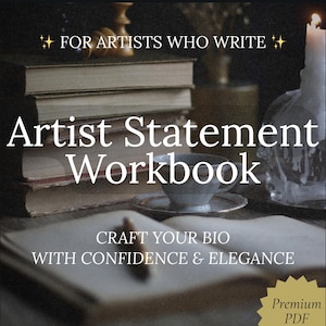 May include: An artist statement workbook with the text "Artist Statement Workbook" and "Craft Your Bio With Confidence & Elegance". The image includes a stack of books, a teacup, and a lit candle, suggesting a creative writing theme.
