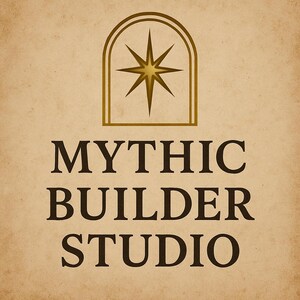 May include: Logo for Mythic Builder Studio. The logo features a gold-colored starburst design within a gold arch, above the words "Mythic Builder Studio" in a serif font, all set against a textured, tan background.