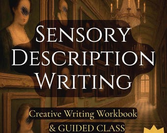 Creative Writing Workbook for Adults | Fun Writing Prompts & Cert - Sensory Description Writing | Writing Retreat at Home PDF - Module 2