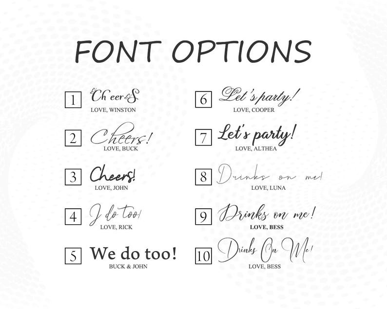 May include: A white background displays "FONT OPTIONS" in a bold font. Below are ten font options for text, each with a sample phrase and a name. Phrases include "Cheers!", "Let's party!", and "Drinks on me!"