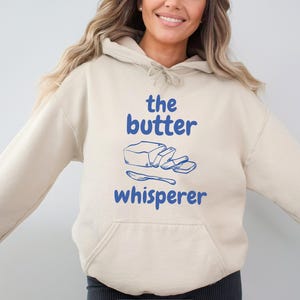 Butter Hoodie Butter Sweatshirt Salted Butter Sweatshirt Butter Shirt Baker Gift Culinary Sweatshirt Womensclothing Foodie Gift Baker Gifts