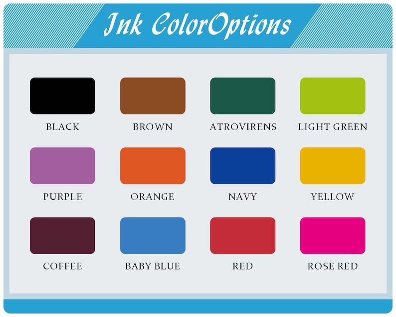 May include: A graphic displaying ink color options. The image shows rectangular color swatches labeled with names like Black, Brown, Atrovirens, Light Green, Purple, Orange, Navy, Yellow, Coffee, Baby Blue, Red, and Rose Red.