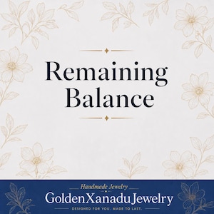 Remaining Balance - Custom Order Final Pay