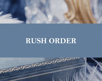 Rush Order
