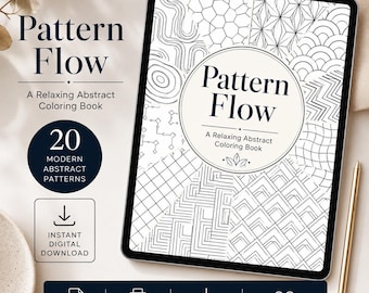 Pattern Flow Coloring Book | 20 Modern Abstract Printable Pages | Digital Download PDF