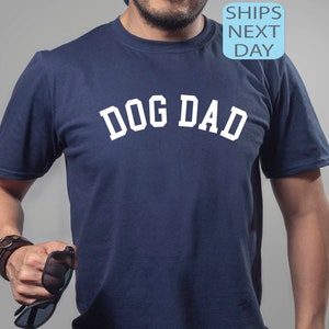 Dog Dad Shirt for Fathers Day Gift for Men, Dog Dad Tshirt, Dog Dad Gift, Birthday Gift for Dog Dad, Gift for Dog Lover, Dog Dad Sweatshirt