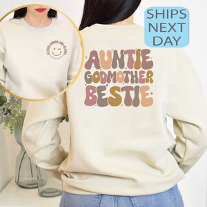 Auntie Godmother Bestie Sweatshirt, Auntie Sweatshirt, Godmama Sweater, Funny Godparent Sweater, Aunt Gift, Godmother Gifts, Auntie Gift