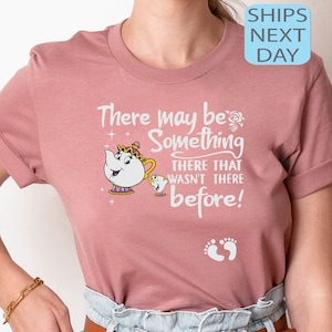 There Might Be Something There That Wasn&#39;t There Before Shirt, Cute Pregnancy Announcement Shirt, Maternity Beauty and The Beast Shirt