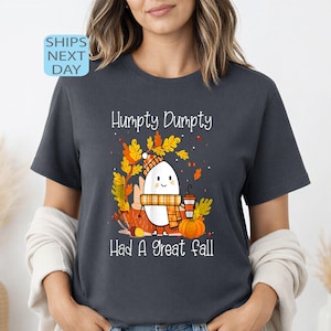 Humpty Dumpty Fall T-Shirt, Halloween Thanksgiving Tee