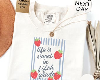 Fifth Grade Strawberries Teacher Shirt, Comfort Colors 5th Grade T-shirt, Back to School Shirts