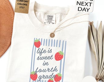 Fourth Grade Strawberries Teacher Shirt, Comfort Colors 4th Grade T-shirt, Back to School Shirts