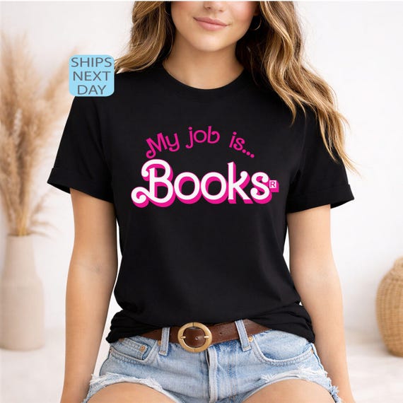 My Job is Books Shirt, Librarian Shirt, Teacher T-Shirt, Bookish Tee, Book Librarian Team, Teacher Gifts, Book Lover Gift, Librarian Present